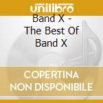 Band X - The Best Of Band X cd