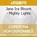 Jane Ira Bloom - Mighty Lights cd