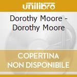 Dorothy Moore - Dorothy Moore cd