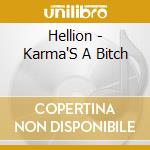 Hellion - Karma'S A Bitch cd