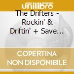 The Drifters - Rockin' & Driftin' + Save The Last Dance For Me +4 cd