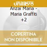 Anzai Maria - Maria Graffiti +2 cd
