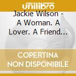 Jackie Wilson - A Woman. A Lover. A Friend + By Special Request +3 cd