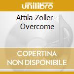 Attila Zoller - Overcome cd