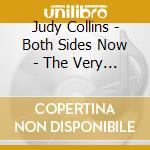 Judy Collins - Both Sides Now - The Very Best Of (2 Cd) cd