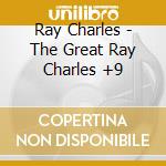 Ray Charles - The Great Ray Charles +9 cd