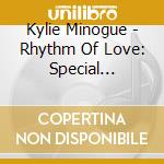 Kylie Minogue - Rhythm Of Love: Special Edition cd