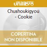 Chushoukigyou - Cookie cd musicale
