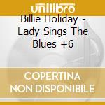 Billie Holiday - Lady Sings The Blues +6 cd
