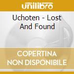 Uchoten - Lost And Found cd