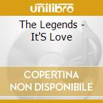 The Legends - It'S Love cd