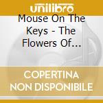 Mouse On The Keys - The Flowers Of Romance cd