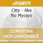 Citty - Ake No Myojyo cd musicale
