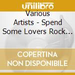 Various Artists - Spend Some Lovers Rock Time (Ariwa Special) / Var cd musicale
