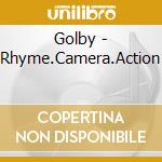 Golby - Rhyme.Camera.Action cd