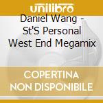 Daniel Wang - St'S Personal West End Megamix