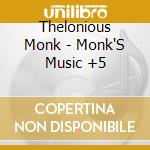 Thelonious Monk - Monk'S Music +5 cd