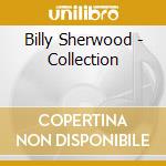 Billy Sherwood - Collection cd