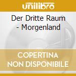 Der Dritte Raum - Morgenland cd