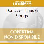 Paricco - Tanuki Songs cd