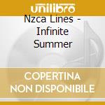 Nzca Lines - Infinite Summer cd