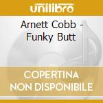 Arnett Cobb - Funky Butt cd