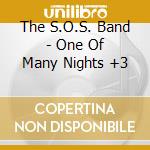 The S.O.S. Band - One Of Many Nights +3 cd