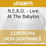 N.E.R.D. - Live At The Babylon cd