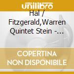 Hal / Fitzgerald,Warren Quintet Stein - Hal Stein & Warren Fitzgerald Quintet cd