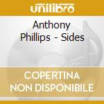 Anthony Phillips - Sides cd