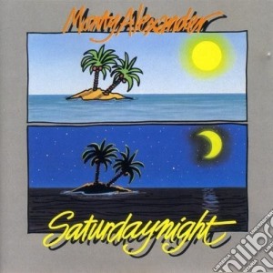 Monty Alexander - Saturday Night cd musicale di Monty Alexander