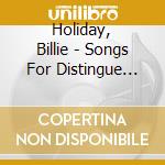 Holiday, Billie - Songs For Distingue Lovers cd