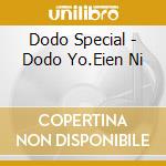 Dodo Special - Dodo Yo.Eien Ni cd