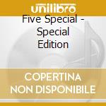 Five Special - Special Edition cd
