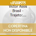 Victor Assis Brasil - Trajeto: Limited cd