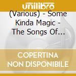 (Various) - Some Kinda Magic - The Songs Of Jerry Ross cd