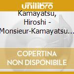 Kamayatsu, Hiroshi - Monsieur-Kamayatsu Hiroshi No Sekai cd