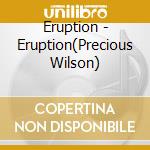 Eruption - Eruption(Precious Wilson) cd