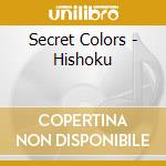 Secret Colors - Hishoku cd