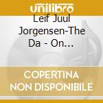 Leif Juul Jorgensen-The Da - On The Road cd
