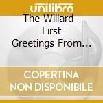 The Willard - First Greetings From Nocturne & Watch Rabbit cd