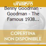 Benny Goodman - Goodman - The Famous 1938 Carnegie Hall Jazz Concert (Import) cd
