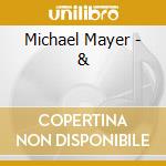 Michael Mayer - & cd