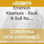 Emerson Kitamura - Rock N Roll No Hajimari Ha cd