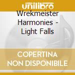 Wrekmeister Harmonies - Light Falls cd