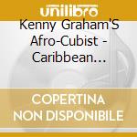 Kenny Graham'S Afro-Cubist - Caribbean Suite:Afro-Kadabra cd