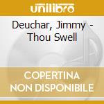 Deuchar, Jimmy - Thou Swell cd