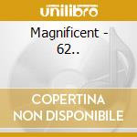 Magnificent - 62.. cd