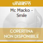 Mc Macko - Smile cd
