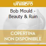 Bob Mould - Beauty & Ruin cd